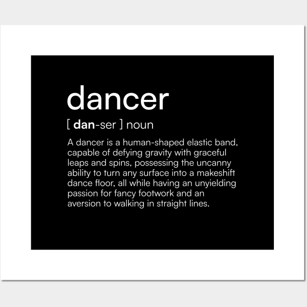 Dancer definition Wall Art by Merchgard